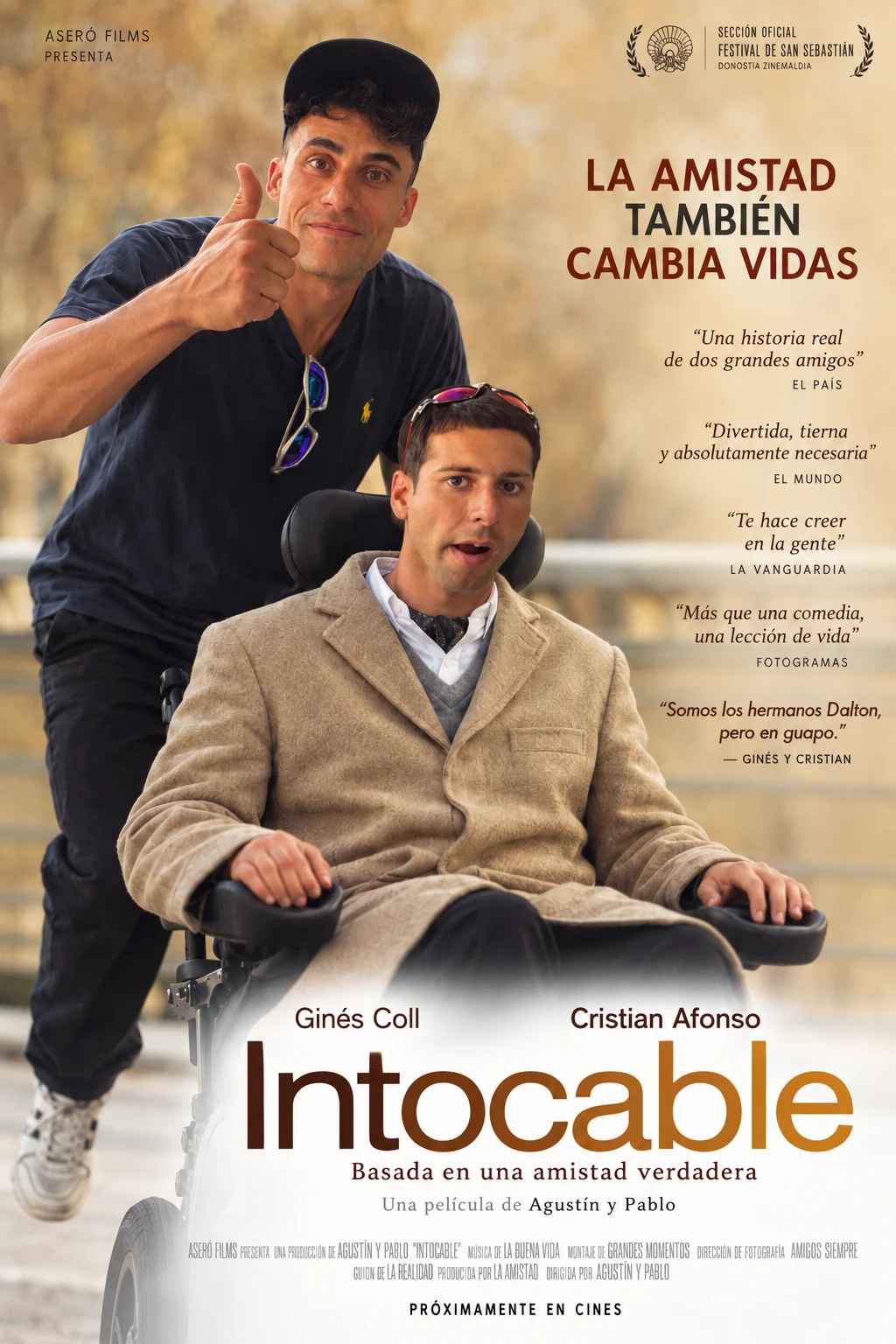 Intocable — La amistad también cambia vidas